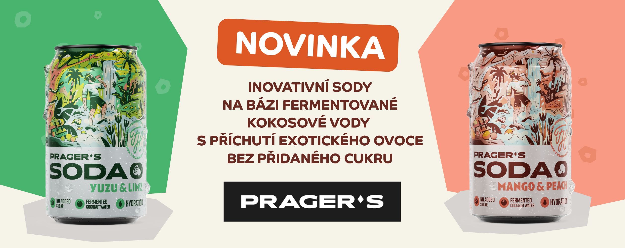 Inovativní soda PRAGER’S