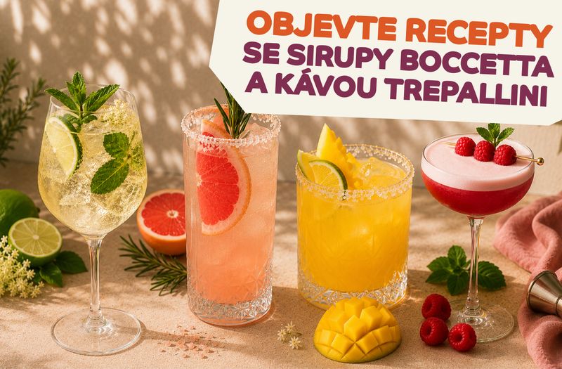 Od ranního espressa po večerní koktejl: Nápojové bestsellery se sirupy Boccetta a kávou Trepallini
